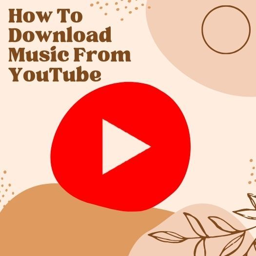 How To Download Music From YouTube.jpg